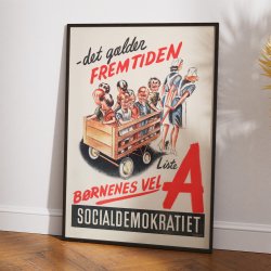 Det g�lder fremtiden - Socialdemokratiet valgplakat fra 1946