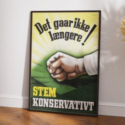 Det gaar ikke l�ngere 1954 - Konservativ valgplakat