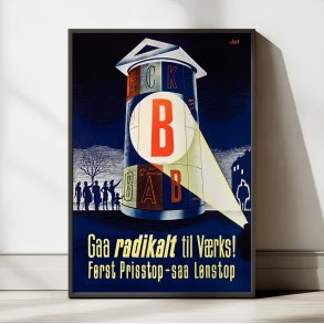 G� radikalt til v�rks - Det Radikale Venstre - Valgplakat