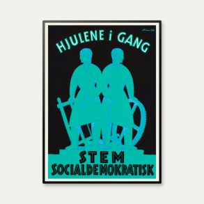Hjulene i gang, Socialdemokratiet 1926 - Valgplakat af Sven Henriksen