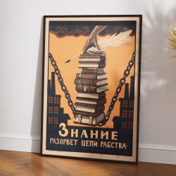 Viden bryder slaveriets lnker 1920 - Plakat